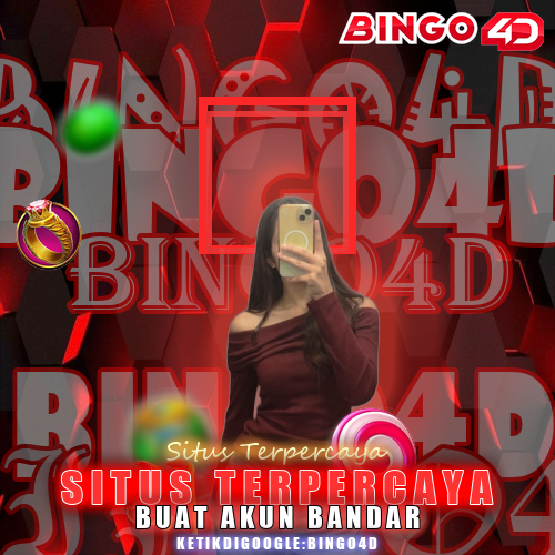 BINGO4D 🔱 Daftar Situs Judi Slot Online Gacor Terpercaya Gampang Menang Jackpot