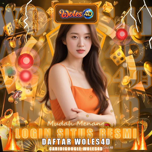 WOLES4D - Link Alternatif Bandar Togel Hongkong & Slot Online Gacor